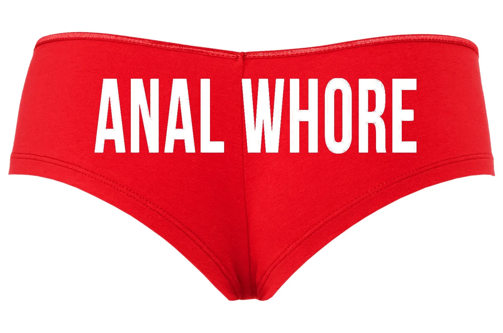Anal Whore • Red Boyshorts • Choose Your Color Text